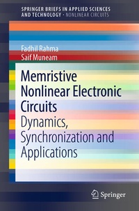 Enlarge image Cover: Memristive Nonlinear Electronic Circuits - Springer