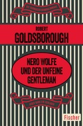 Cover: Nero Wolfe und der unfeine Gentleman - Fischer Taschenbuch