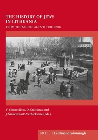 Enlarge image Cover: The History of Jews in Lithuania - Brill Deutschland
