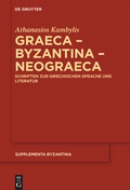 Cover: Graeca - Byzantina - Neograeca - De Gruyter