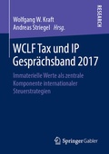 Cover: WCLF Tax und IP Gespr&auml;chsband 2017 - Springer Gabler