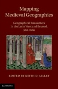 Enlarge image Cover: Mapping Medieval Geographies - Cambridge University Press