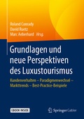 Cover: Grundlagen und neue Perspektiven des Luxustourismus - Springer Gabler