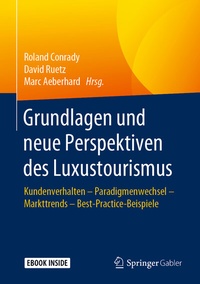 Abbildung von: Grundlagen und neue Perspektiven des Luxustourismus - Springer Gabler