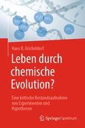 Cover: Leben durch chemische Evolution? - Springer Spektrum