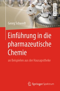 Abbildung von: Einführung in die pharmazeutische Chemie - Springer Spektrum