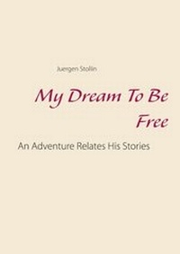 Abbildung von: My Dream To Be Free - TWENTYSIX