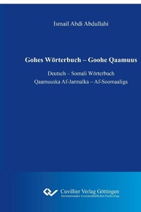 Abbildung von: Gohes Wörterbuch &#x2013; Goohe Qaamuus - Cuvillier Verlag