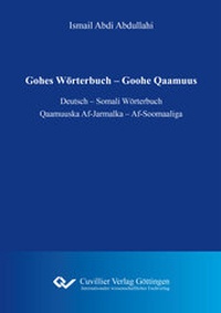 Abbildung von: Gohes Wörterbuch - Goohe Qaamuus - Cuvillier Verlag