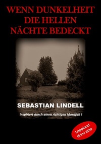 Abbildung von: Wenn Dunkelheit die hellen Nächte bedeckt - BoD - Books on Demand