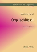 Cover: Dokumente der Orgelwelt / Orgelschl&uuml;ssel - epubli