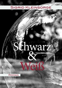 Abbildung von: Schwarz & Weiß - Lauinger Verlag
