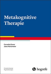 Enlarge image Cover: Metakognitive Therapie - Hogrefe