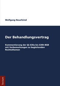 Abbildung von: Der Behandlungsvertrag - Tectum Wissenschaftsverlag
