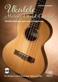 Cover: Ukulele Melody-Chord-Concept - Acoustic Music Books