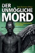 Cover: Der unm&ouml;gliche Mord - CONTE-VERLAG