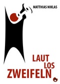 Cover: Laut Los Zweifeln - Periplaneta
