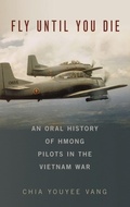 Cover: Fly Until You Die - Oxford University Press Inc