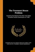Cover: The Tenement House Problem - Franklin Classics Trade Press