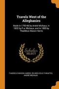 Cover: Travels West of the Alleghanies - Franklin Classics Trade Press