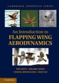 Enlarge image Cover: An Introduction to Flapping Wing Aerodynamics - Cambridge University Press