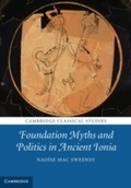 Cover: Foundation Myths and Politics in Ancient Ionia - Cambridge University Press