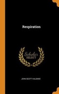 Cover: Respiration - Franklin Classics Trade Press