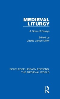Enlarge image Cover: Medieval Liturgy - Routledge