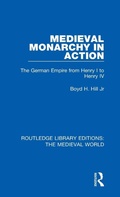 Cover: Medieval Monarchy in Action - Routledge