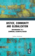 Cover: Justice, Community and Globalization - Routledge