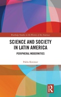 Cover: Science and Society in Latin America - Routledge