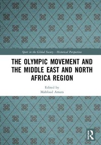 Abbildung von: The Olympic Movement and the Middle East and North Africa Region - Routledge