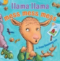 Cover: Llama Llama Mess Mess Mess - Viking Books for Young Readers