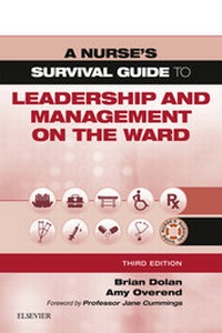 Abbildung von: A Nurse's Survival Guide to Leadership and Management on the Ward - Elsevier
