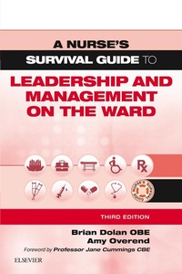 Enlarge image Cover: A Nurse's Survival Guide to Leadership and Management on the Ward - Elsevier