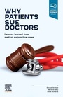 Cover: Why Patients Sue Doctors - Elsevier