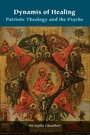 Cover: Dynamis of Healing - Fordham University Press