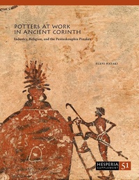 Enlarge image Cover: Potters at Work in Ancient Corinth - American School of Classical Studies at Athens