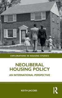 Enlarge image Cover: Neoliberal Housing Policy - Routledge