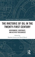 Cover: The Rhetoric of Oil in the Twenty-First Century - Routledge