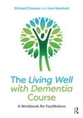 Cover: The Living Well with Dementia Course - Routledge