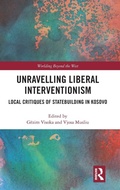 Cover: Unravelling Liberal Interventionism - Routledge