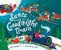 Cover: Santa and the Goodnight Train - Clarion Books