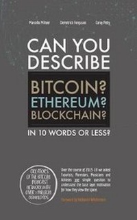 Enlarge image Cover: Can You Describe Bitcoin? Blockchain? Ethereum? - Blurb