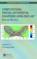 Cover: Computational Partial Differential Equations Using MATLAB (R) - CRC Press