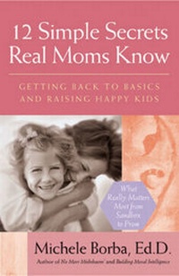 Enlarge image Cover: 12 Simple Secrets Real Moms Know - Jossey-Bass