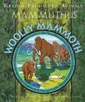 Cover: Graphic Prehistoric Animals: Woolly Mammoth - Franklin Watts Ltd