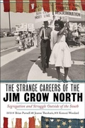 Cover: The Strange Careers of the Jim Crow North - New York University Press