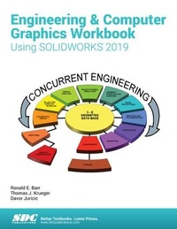 Enlarge image Cover: Engineering & Computer Graphics Workbook Using SOLIDWORKS 2019 - SDC Publications