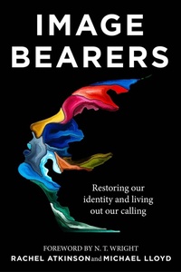 Enlarge image Cover: Image Bearers - Hodder Faith